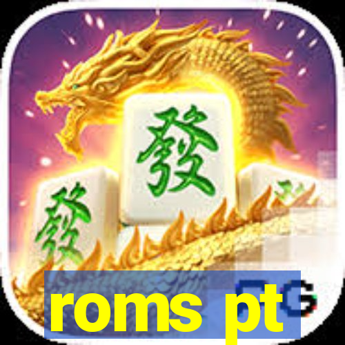 roms pt