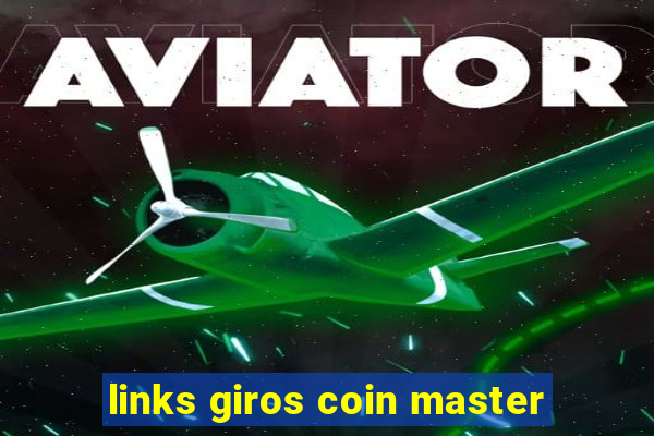 links giros coin master