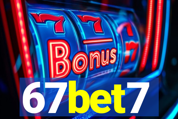 67bet7