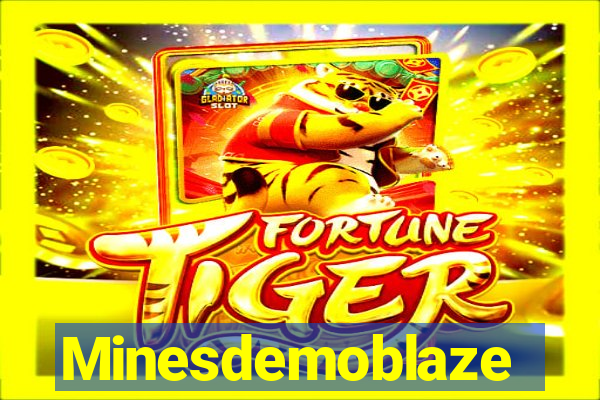 Minesdemoblaze