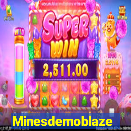 Minesdemoblaze