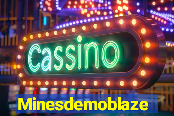 Minesdemoblaze
