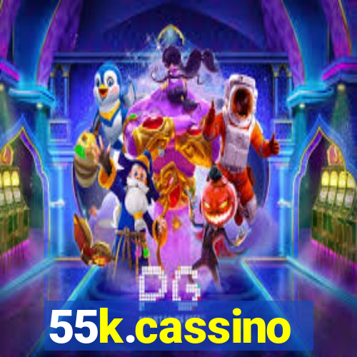55k.cassino