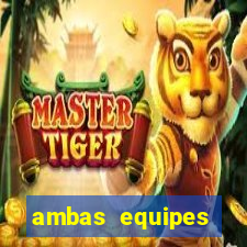 ambas equipes marcam ou mais de 2.5