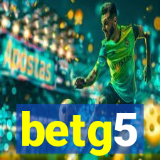 betg5