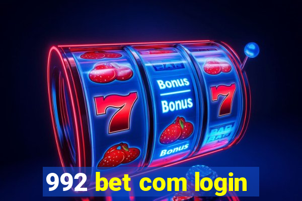 992 bet com login