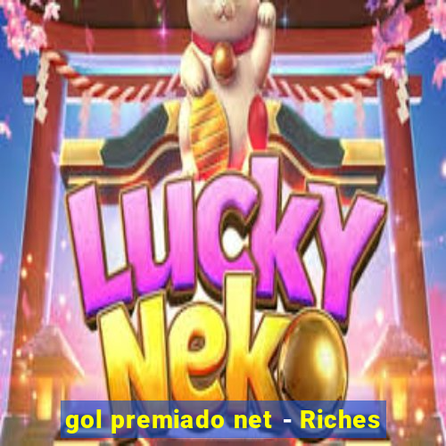 gol premiado net - Riches