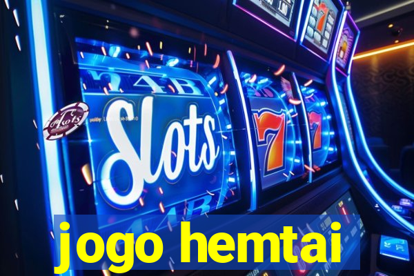 jogo hemtai