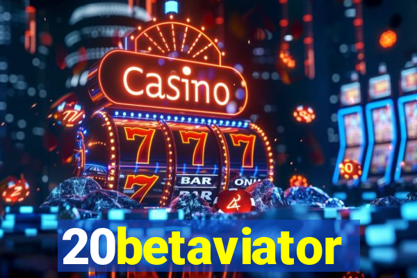 20betaviator