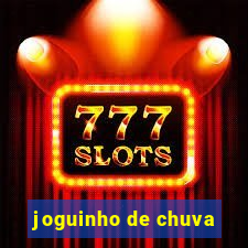 joguinho de chuva