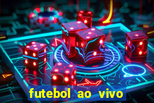 futebol ao vivo sem travar
