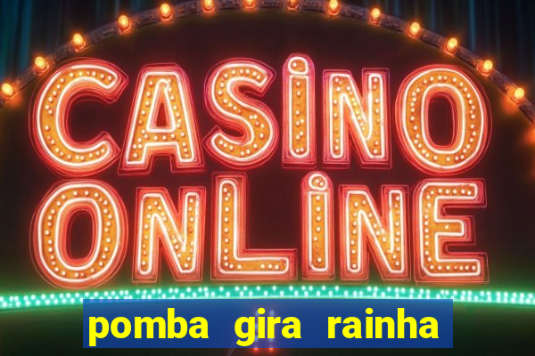 pomba gira rainha do cruzeiro