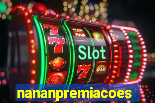 nananpremiacoes