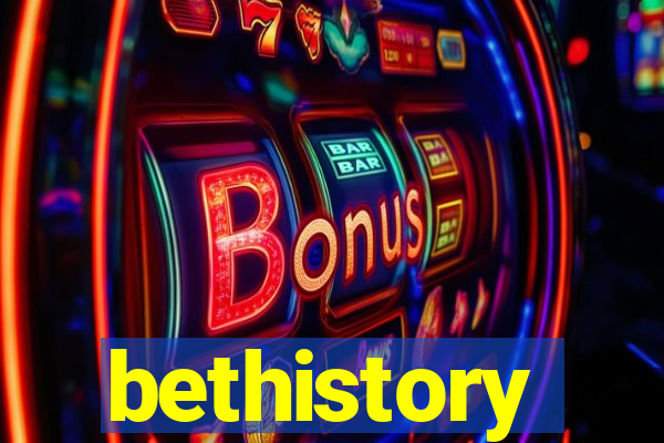 bethistory