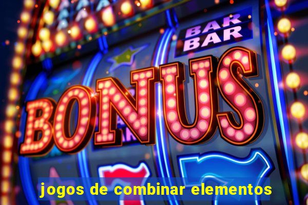 jogos de combinar elementos