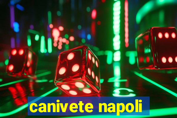 canivete napoli