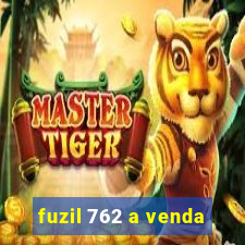 fuzil 762 a venda