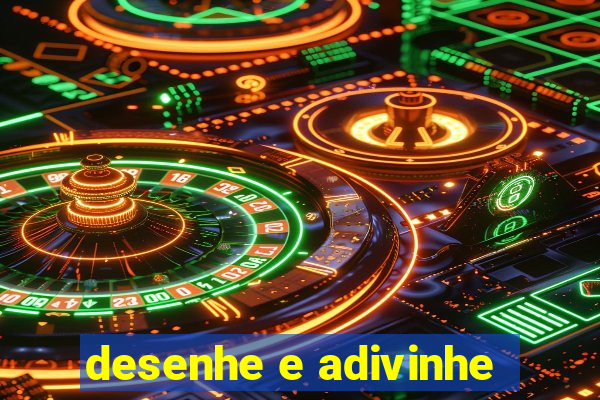 desenhe e adivinhe
