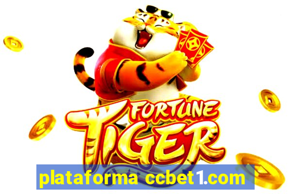plataforma ccbet1.com