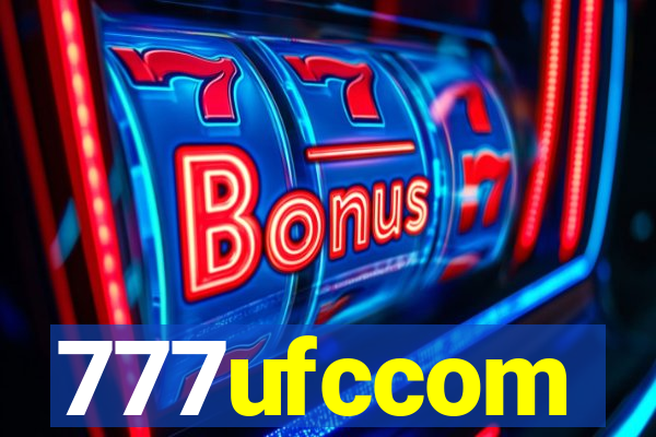 777ufccom