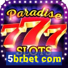5brbet com