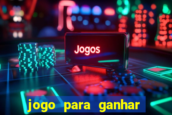 jogo para ganhar dinheiro via pix