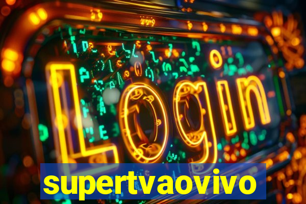 supertvaovivo