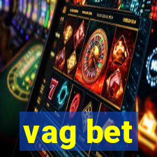 vag bet