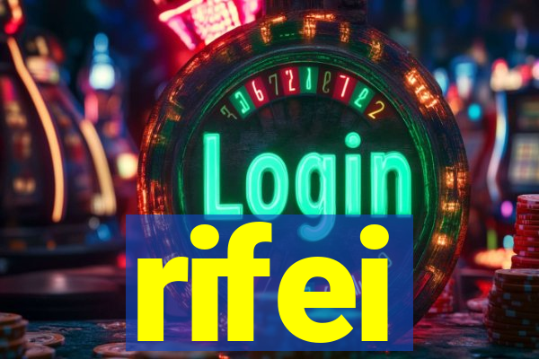 rifei