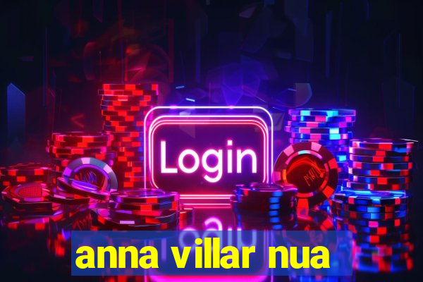 anna villar nua