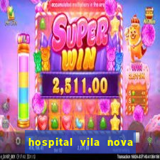 hospital vila nova star trabalhe conosco