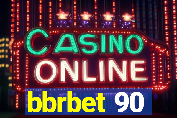 bbrbet 90