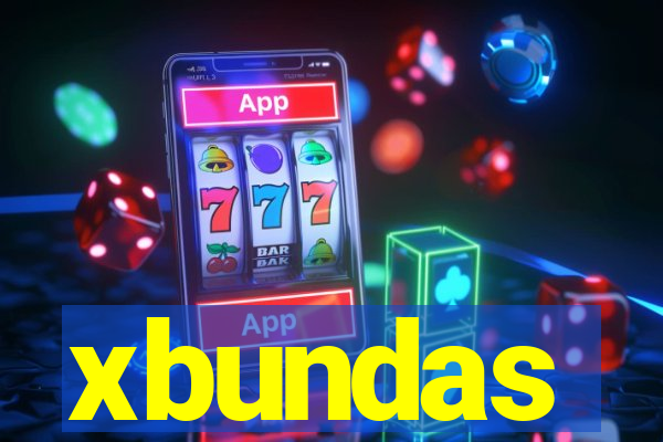 xbundas