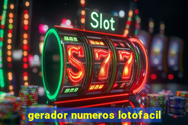 gerador numeros lotofacil