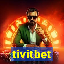 tivitbet