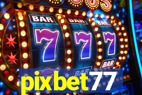 pixbet77