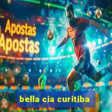 bella cia curitiba