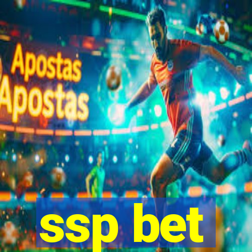 ssp bet