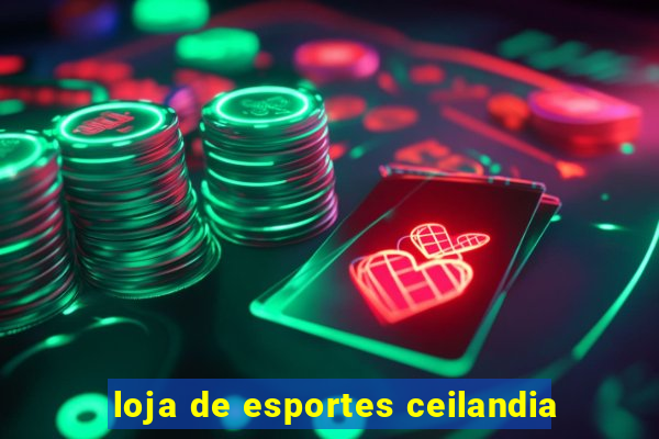 loja de esportes ceilandia