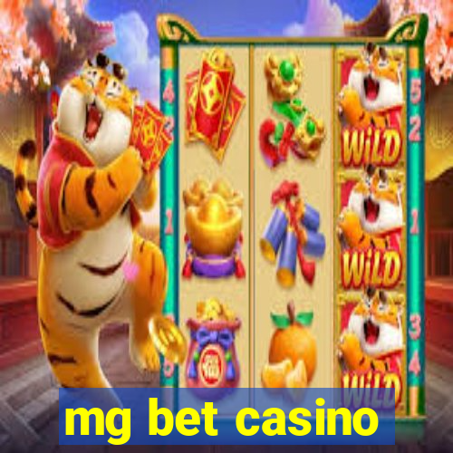 mg bet casino