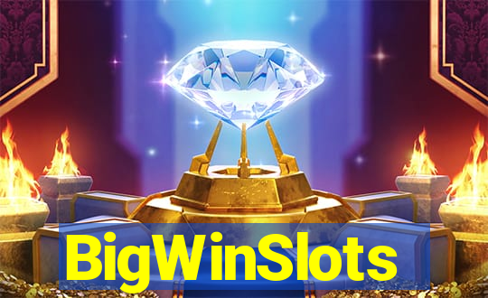 BigWinSlots