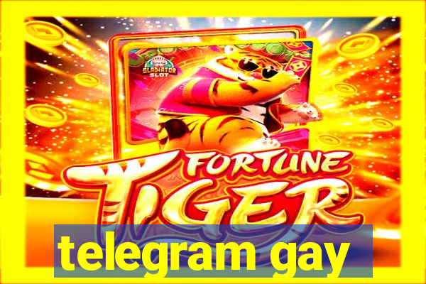 telegram gay