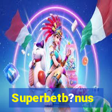 Superbetb?nus
