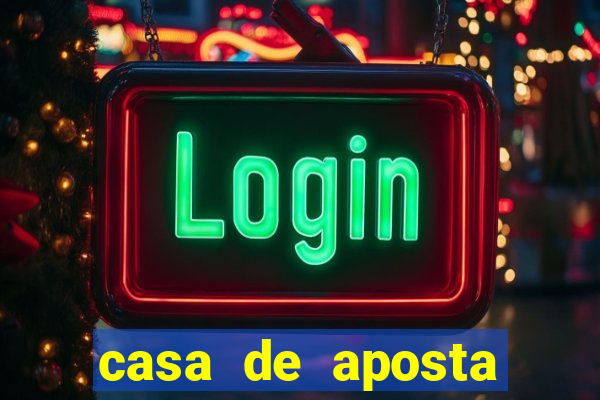 casa de aposta deposito minimo 1 real