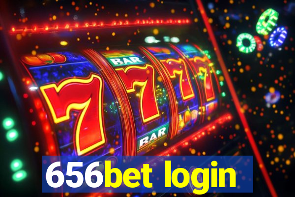 656bet login