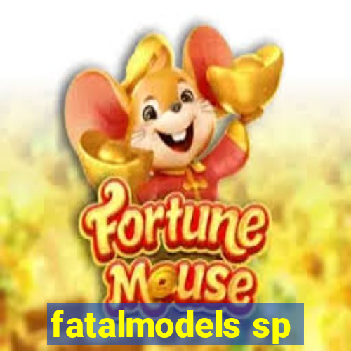 fatalmodels sp