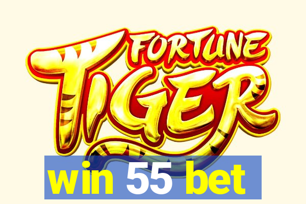 win 55 bet