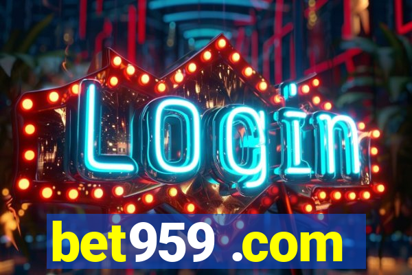 bet959 .com
