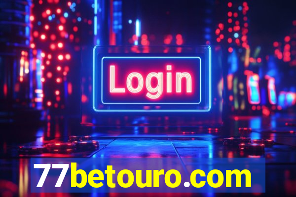 77betouro.com