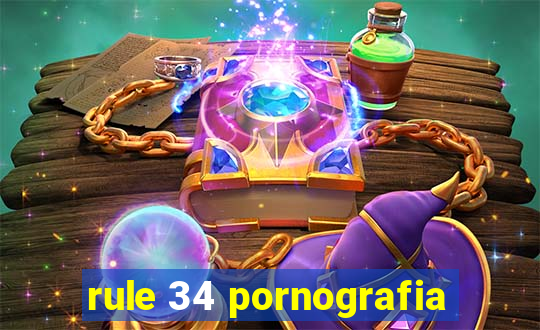 rule 34 pornografia